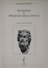 Filologia e presenza dell'antico