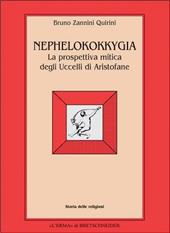 Nephelokokkygia. La prospettiva mitica degli Uccelli di Aristofane