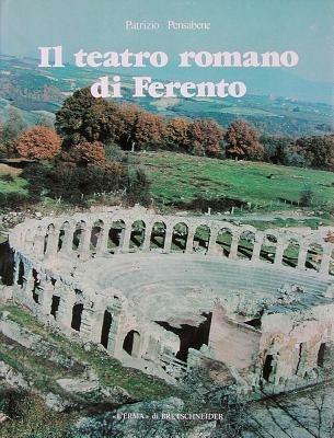 Il teatro romano di Ferento. Architettura e decorazione scultorea - Patrizio Pensabene - Libro L'Erma di Bretschneider 1989, Bibliotheca archaeologica | Libraccio.it