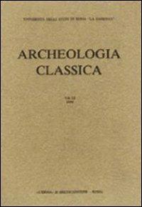 Archeologia classica (1977). Vol. 29\1  - Libro L'Erma di Bretschneider 1977, Archeologia classica | Libraccio.it