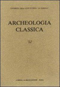 Archeologia classica (1977). Vol. 29\2  - Libro L'Erma di Bretschneider 1977, Archeologia classica | Libraccio.it