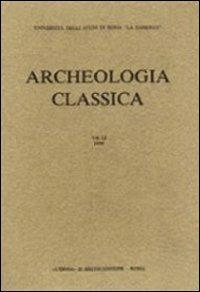 Archeologia classica (1981). Vol. 33  - Libro L'Erma di Bretschneider 1981, Archeologia classica | Libraccio.it