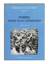 Pompei. Vecchi scavi sconosciuti. La villa rinvenuta dal marchese Giovanni Imperiali in località Civita (1907-1908)