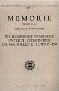 Die heidnische Nekropole unter Sankt Peter. Vol. 2 - Harald Mielsch, Henner von Hesberg - Libro L'Erma di Bretschneider 1995, Memorie Pontificia acc.romana arch. in 4 | Libraccio.it