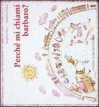 Perché mi chiami barbaro? - Birgitta Petrén, Elisabetta Putini - Libro L'Erma di Bretschneider 2024 | Libraccio.it
