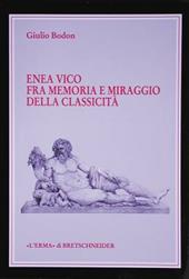 Enea Vico fra memoria e miraggio della classicità