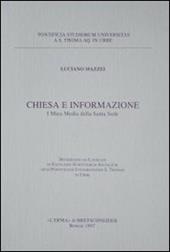 Chiesa e informazione. I mass media della Santa Sede