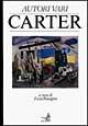 Carter  - Libro EDT 1996, Autori e opere.Musica contemporanea | Libraccio.it