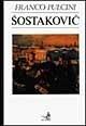 Sostakovic - Franco Pulcini - Libro EDT 1996, Autori e opere | Libraccio.it