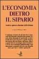 L'economia dietro il sipario. Teatro, opera, cinema, televisione  - Libro EDT 1996, Economia e spettacolo | Libraccio.it