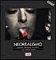 Neorealismo. Cinema italiano (1945-1949)  - Libro EDT 1996 | Libraccio.it