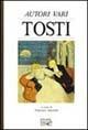 Tosti  - Libro EDT 1996, Autori e opere | Libraccio.it