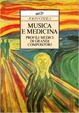 Musica e medicina. Profili medici di grandi compositori - John O'Shea - Libro EDT 1998, Improvvisi | Libraccio.it