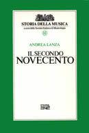 Il secondo Novecento. Vol. 12 - Andrea Lanza - Libro EDT 1996, Storia della musica | Libraccio.it