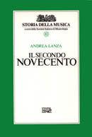 Il secondo Novecento. Vol. 12 - Andrea Lanza - Libro EDT 1996, Storia della musica | Libraccio.it