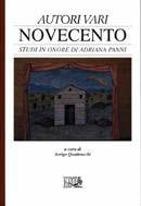 Novecento. Studi in onore di Adriana Panni  - Libro EDT 1996, Documenti e saggi | Libraccio.it