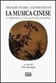 La musica cinese. Le tradizioni e il linguaggio contemporaneo