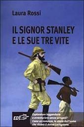 Il signor Stanley e le sue tre vite