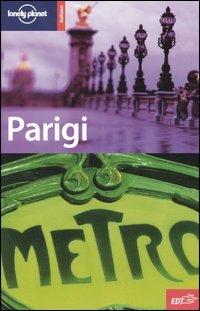 Parigi - Steve Fallon - Libro Lonely Planet Italia 2005, Guide città EDT/Lonely Planet | Libraccio.it