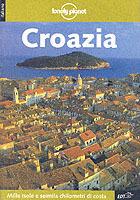 Croazia - Jeanne Oliver - Libro EDT 2002, Guide EDT/Lonely Planet | Libraccio.it