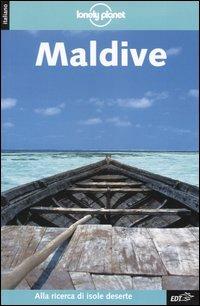 Maldive - James Lyon - Libro Lonely Planet Italia 2004, Guide EDT/Lonely Planet | Libraccio.it