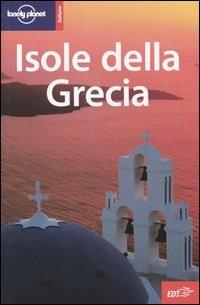 Isole della Grecia  - Libro Lonely Planet Italia 2004, Guide EDT/Lonely Planet | Libraccio.it