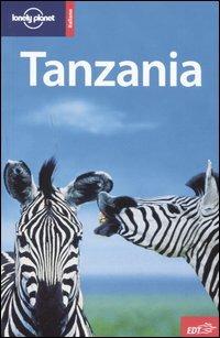 Tanzania - Mary Fitzpatrick - Libro Lonely Planet Italia 2005, Guide EDT/Lonely Planet | Libraccio.it