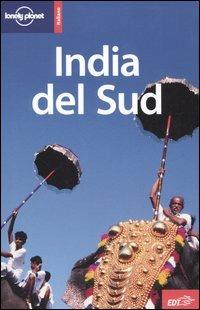India del sud  - Libro Lonely Planet Italia 2006, Guide EDT/Lonely Planet | Libraccio.it