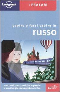 Capire e farsi capire in russo - James Jenkins, Grant Taylor - Libro Lonely Planet Italia 2006, I frasari/Lonely Planet | Libraccio.it
