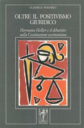 Oltre il positivismo giuridico. Hermann Heller e il dibattito sulla costituzione weimariana