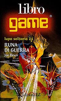 Runa di guerra - Joe Dever - Libro EL 1997, Libro game. Lupo solitario | Libraccio.it