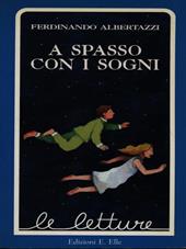 A spasso con i sogni