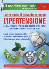 L' altro modo di prevenire e curare l'ipertensione