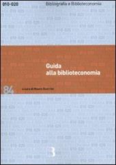 Guida alla biblioteconomia