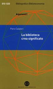 La biblioteca crea significato. Thesaurus, termini e concetti