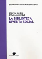 La biblioteca diventa social