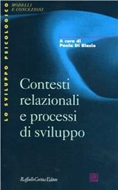 Contesti relazionali e processi di sviluppo