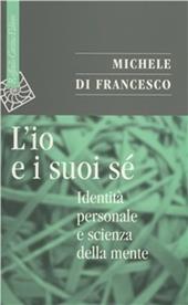 L'io e suoi sé. Identità personale e scienza della mente