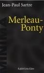 Merleau-Ponty - Jean-Paul Sartre - Libro Raffaello Cortina Editore 1999, Minima | Libraccio.it