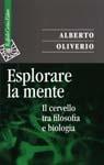 Esplorare la mente. Il cervello tra filosofia e biologia