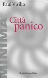 Città panico. L'altrove comincia qui