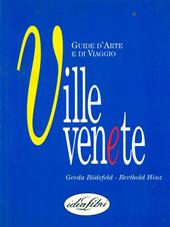 Ville venete. Ediz. illustrata