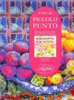 Il libro del piccolo punto. Ediz. illustrata - Jill Gordon - Libro Idea Libri 1996, Hobby | Libraccio.it