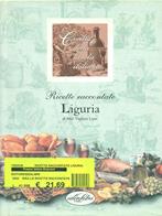 La Liguria. Civiltà della tavola italiana. Ediz. illustrata - Mitì Vigliero Lami - Libro Idea Libri 1998, Ricette raccontate | Libraccio.it