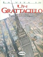 Un grattacielo. Ediz. illustrata - Renzo Rossi, Renato Spedaliere - Libro Idea Libri 2000, La vita in... | Libraccio.it