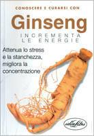Ginseng. Ediz. illustrata - Stephanie Pedersen - Libro Idea Libri 2002, Conoscere e curarsi con... | Libraccio.it