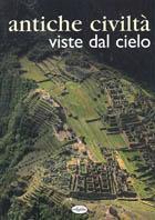 L' archeologia vista dal cielo. Ediz. illustrata