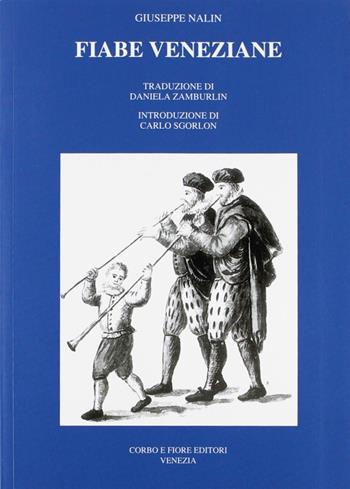 Fiabe veneziane - Giuseppe Nalin - Libro Fiore 1989 | Libraccio.it