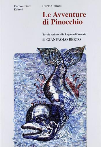 Le avventure di Pinocchio - Carlo Collodi - Libro Fiore 2009 | Libraccio.it