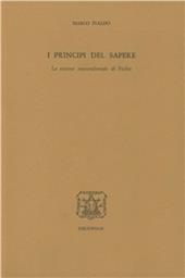 I principi del sapere. La visione trascendentale di Fichte